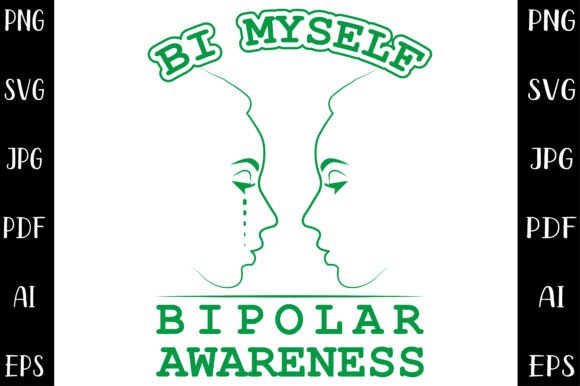 Bipolar Awareness Graphics for T-Shirt Designs