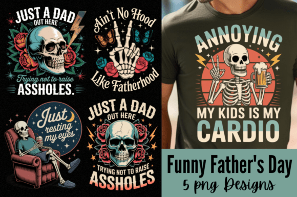 Funny Father s Day PNG: Graphics for T-Shirt Designs