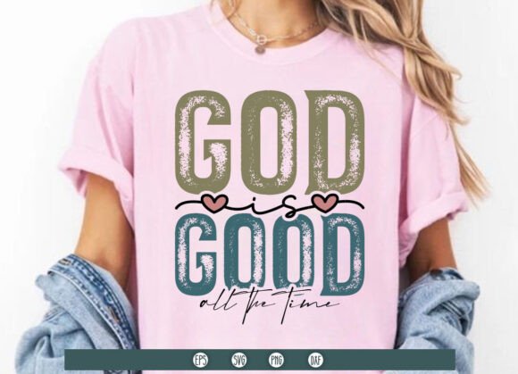 God is Good SVG: Graphics for T-Shirt Designs
