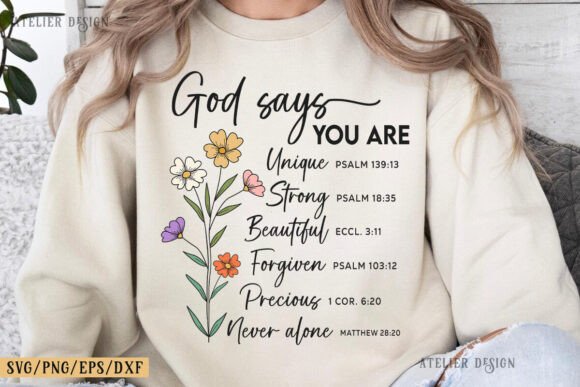 God Says You Are Svg: Graphics for T-Shirt Designs