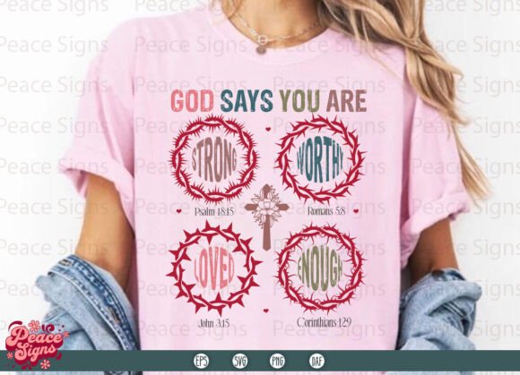God Says You Christian Valentine SVG PNG for Graphics and T-Shirt Designs