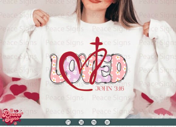 Loved John Christian Valentine SVG PNG for Graphics and T-Shirt Designs