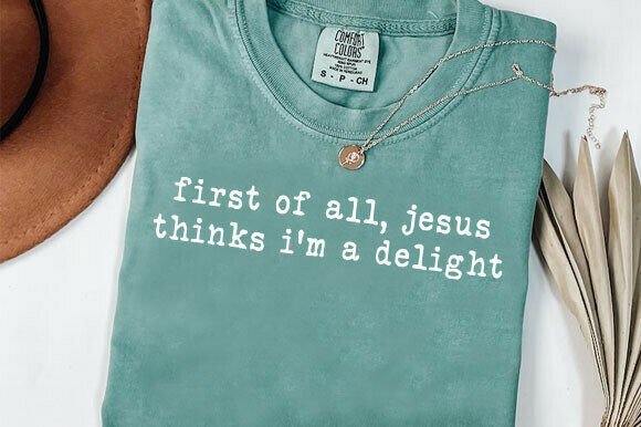 Reviewing First of All Jesus Thinks I m a Delight