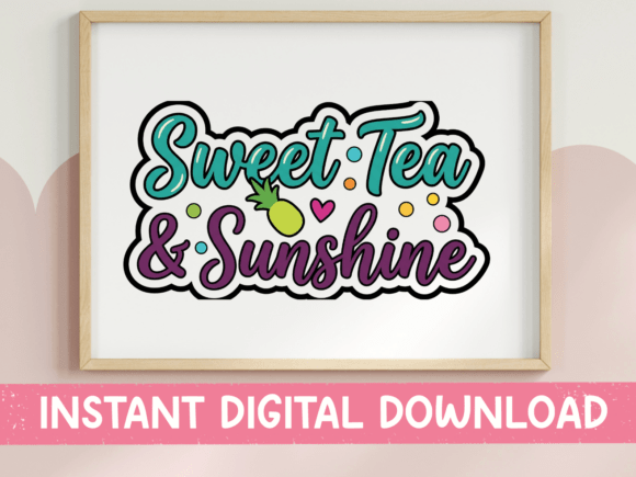 Sweet Tea and Sunshine Sticker: Graphics for T-Shirt Designs